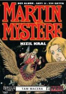 Martin Mystere Dev Albüm 11 : Kızıl Kral - Oğlak Yayınları