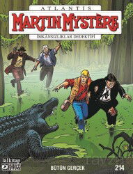 Martin Mystere Sayı 214 / Bütün Gerçek - Lal Kitap