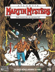 Martin Mystere Sayı 239 / Yılbaşı Ağaçlarının İsyanı - Lal Kitap