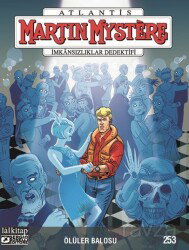 Martin Mystere sayı 253 - Ölüler Balosu - Lal Kitap