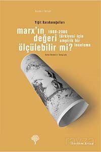 Marx'ın Değeri Ölçülebilir mi? - 1