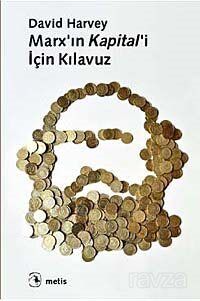 Marx'ın Kapital'i İçin Kılavuz - 1