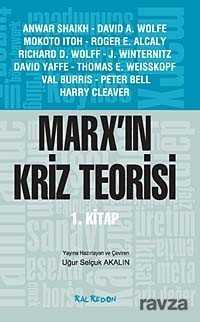 Marx'ın Kriz Teorisi 1. Kitap - 1