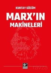 Marx'ın Makineleri - Kaynak Yayınları