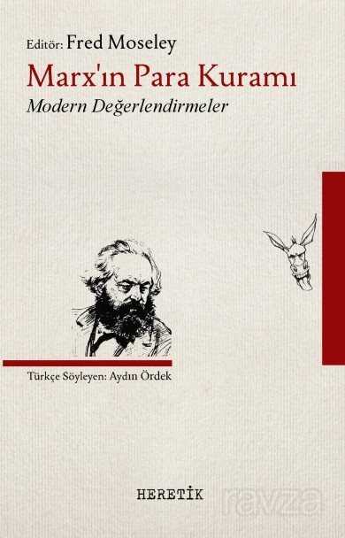Marx'ın Para Kuramı - Heretik Yayıncılık