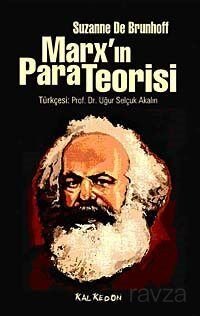 Marx'ın Para Teorisi - 1