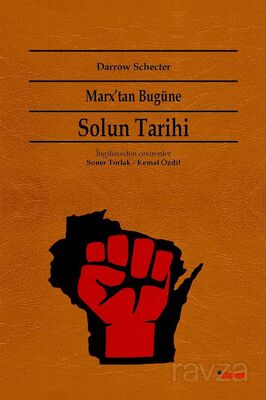 Marx'tan Bugüne Solun Tarihi - 1