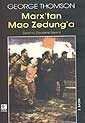 Marx'tan Mao Zedung'a - 1
