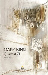 Mary King Çıkmazı - Ekşi Karga Yayınları