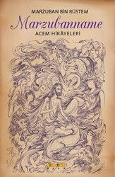 Marzubanname Acem Hikayeleri - Kaknüs Yayınları