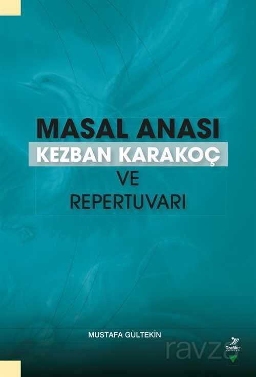 Masal Anası Kezban Karakoç ve Repertuvarı - 1