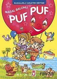 Masal Balonu Puf Puf - Timaş Çocuk Yayınları