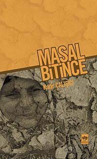 Masal Bitince - 1