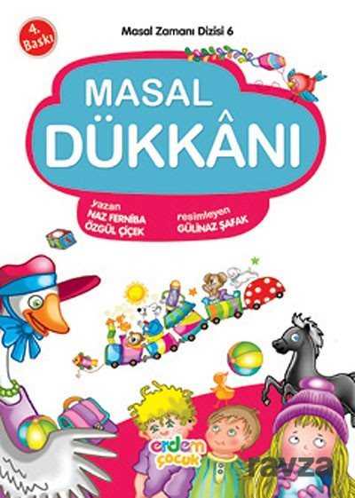 Masal Dükkanı / Çoklu Zeka Etkinlikleriyle Masal Zamanı Dizisi 6 - Erdem Çocuk Yayınları