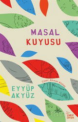 Masal Kuyusu - Zarif Çocuk