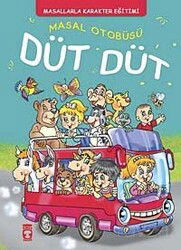 Masal Otobüsü Düt Düt - Timaş Çocuk Yayınları