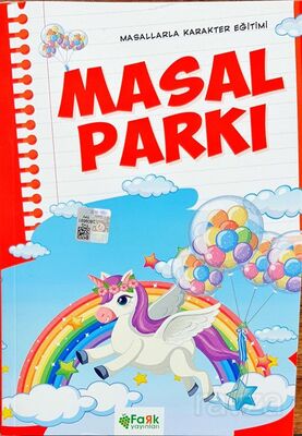 Masal Parkı / Masallarla Karakter Eğitimi - 1