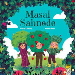 Masal Sahnede - Mirket Yayınları