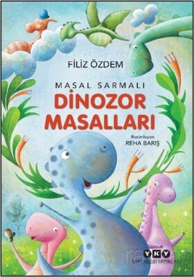 Masal Sarmalı 1 / Dinozor Masalları - 1