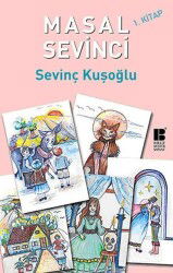 Masal Sevinci - 1. Kitap - Bilge Kültür Sanat
