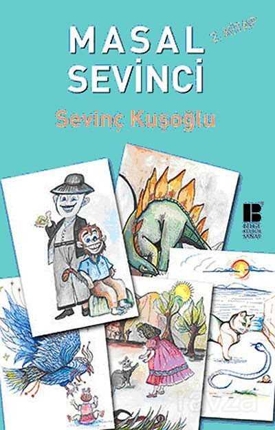 Masal Sevinci - 2. Kitap - Bilge Kültür Sanat