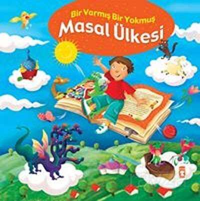 Masal Ülkesi / Bir Varmış Bir Yokmuş (Karton Kapak) - Timaş Çocuk Yayınları