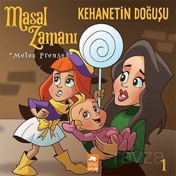 Masal Zamanı Melez Prenses 1 / Kehanetin Doğuşu - 1