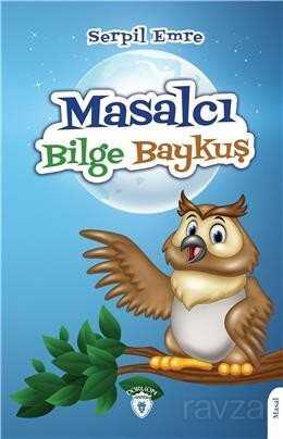 Masalcı Bilge Baykuş - 6