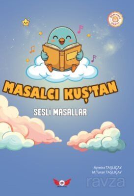 Masalcı Kuştan Sesli Masallar - 1