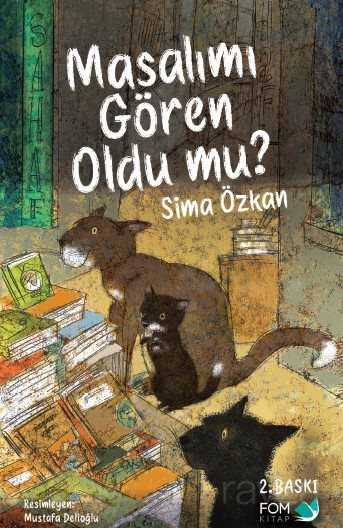 Masalımı Gören Oldu mu? - Fom Kitap