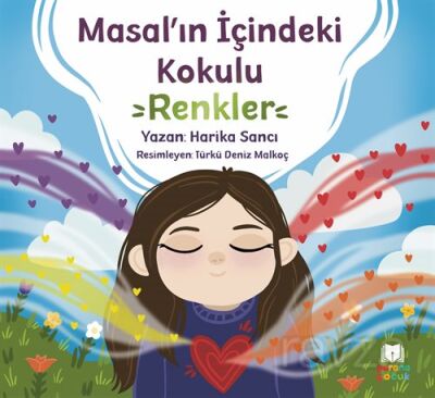 Masal'ın İçindeki Kokulu Renkler - 1