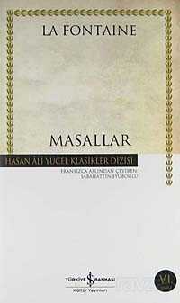 Masallar / La Fontaine (Ciltsiz) - İş Bankası Yayınları