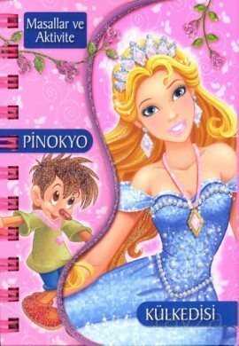 Masallar ve Aktivite / Pinokyo - Külkedisi - 1