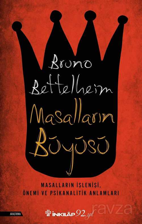 Masalların Büyüsü - İnkılap Kitabevi