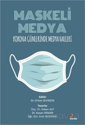 Maskeli Medya - 1