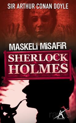 Maskeli Misafir / Sherlock Holmes - 1