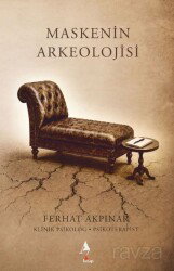 Maskenin Arkeolojisi - A7 Kitap