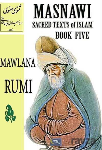 Masnawi Sacred Texts of Islam Book Five - 1