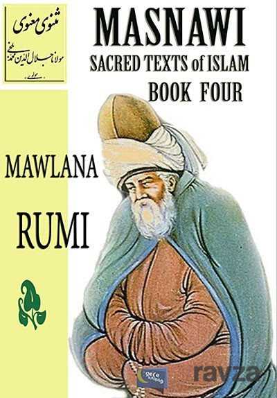 Masnawi Sacred Texts of Islam Book Four - 1