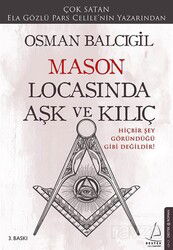 Mason Locasında Aşk ve Kılıç - Destek Yayınları