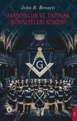 Masonluk ve Tapınak Şövalyeleri Kökeni - Dorlion Yayınevi