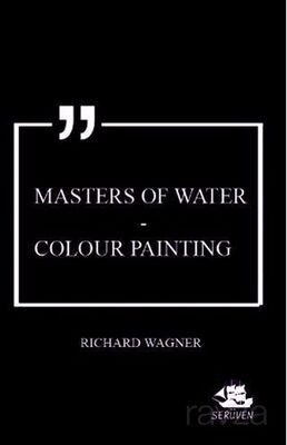 Masters of Water - Colour Painting - 1