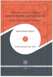 Masterson Günleri 3 - Psikanalitik Psikoterapi - Psikoterapi Enstitüsü Yayınları