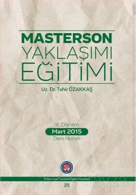 Masterson Yaklaşımı Eğitimi - 1