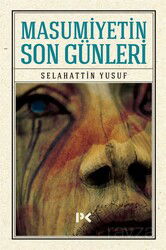 Masumiyetin Son Günleri - Profil Yayıncılık
