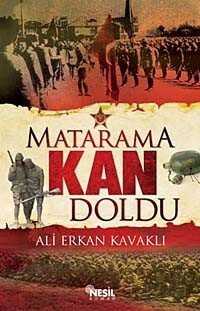 Matarama Kan Doldu - Nesil Yayınları