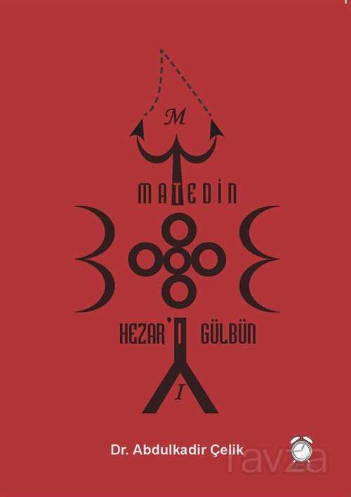 Matedin Hezar'ı Gülbün - Kitap Saati Yayınları