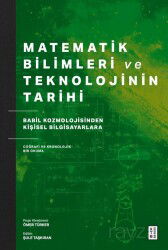 Matematik Bilimleri ve Teknolojinin Tarihi - Ketebe Yayınevi