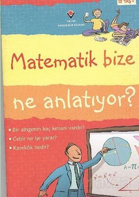 Matematik Bize Ne Anlatıyor? (Karton Kapak) - 1