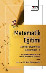 Matematik Eğitimi Alanında Uluslararası Araştırmalar II - Eğitim Kitabevi